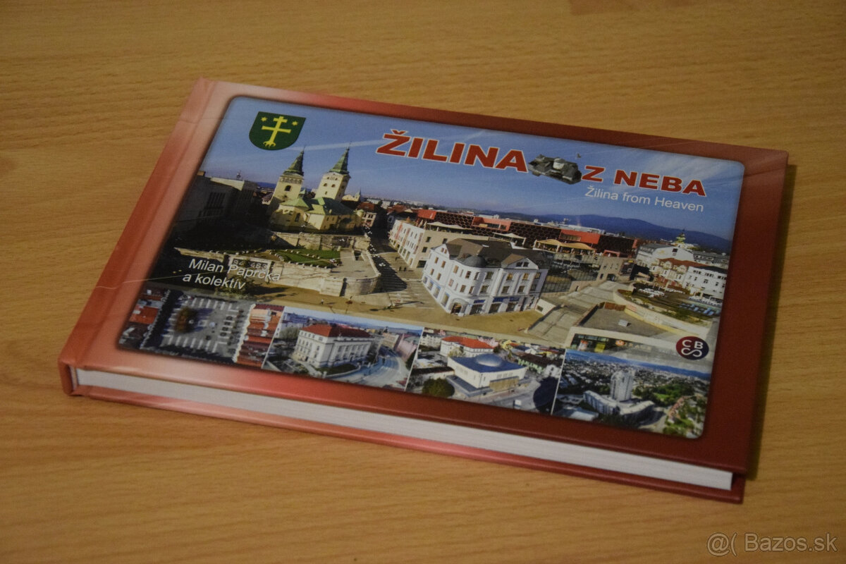 Žilina z neba - Žilina from heaven - Milan Paprčka kolektív