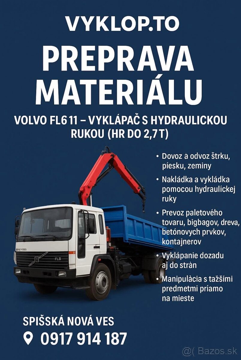 PREVOZ MATERIALU - TROJSTRANNY SKLAPAČ S HYDRAULICKOU RUKOU