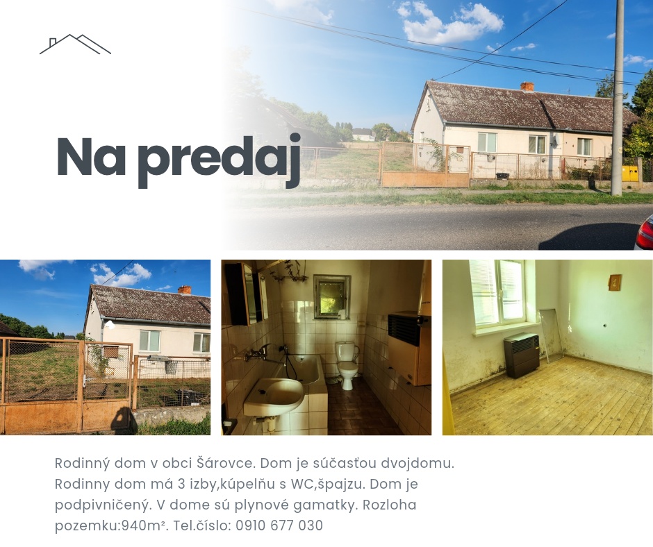 Rodinný dom Šárovce