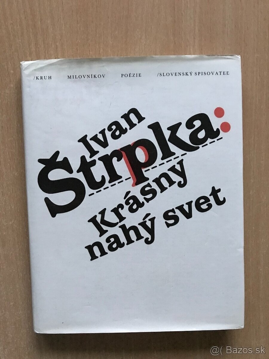 Ivan Štrpka: Krásny nahý svet