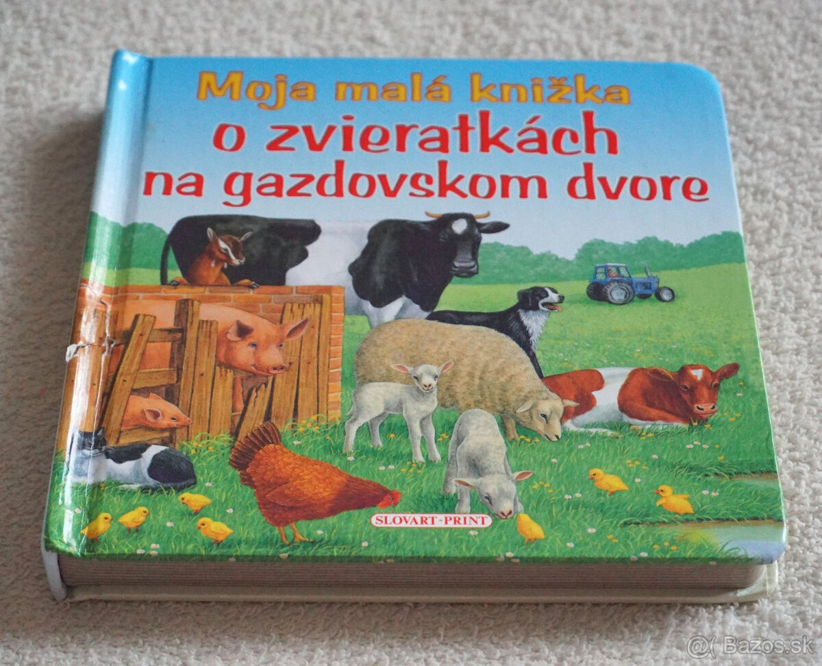 Moja malá knižka o zvieratkách na gazdovskom dvore