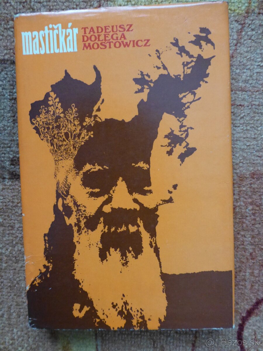 Tadeusz Dolega Mostowicz Mastičkár