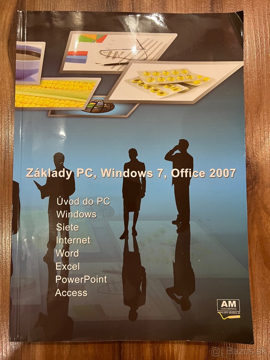 Základy PC, Windows 7, Office 2007