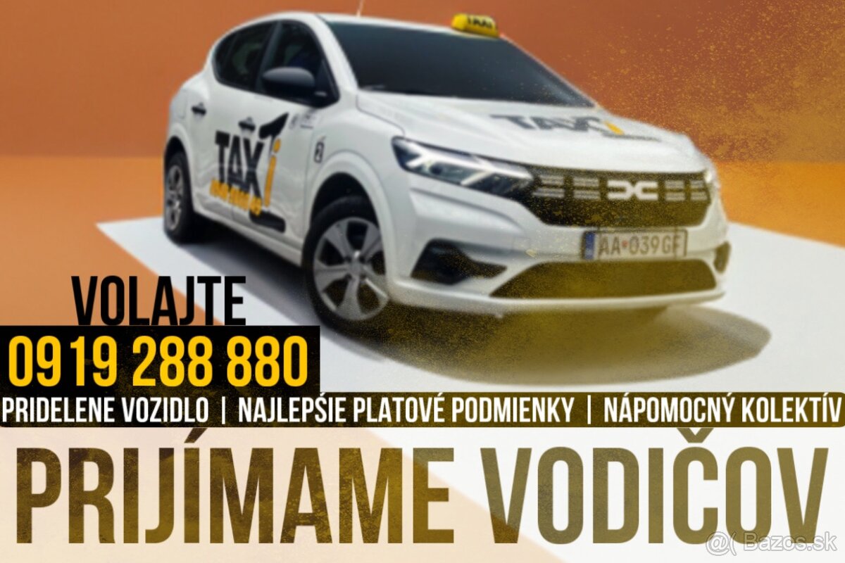 Práca v najväčšej taxislužbe v Partizanskom