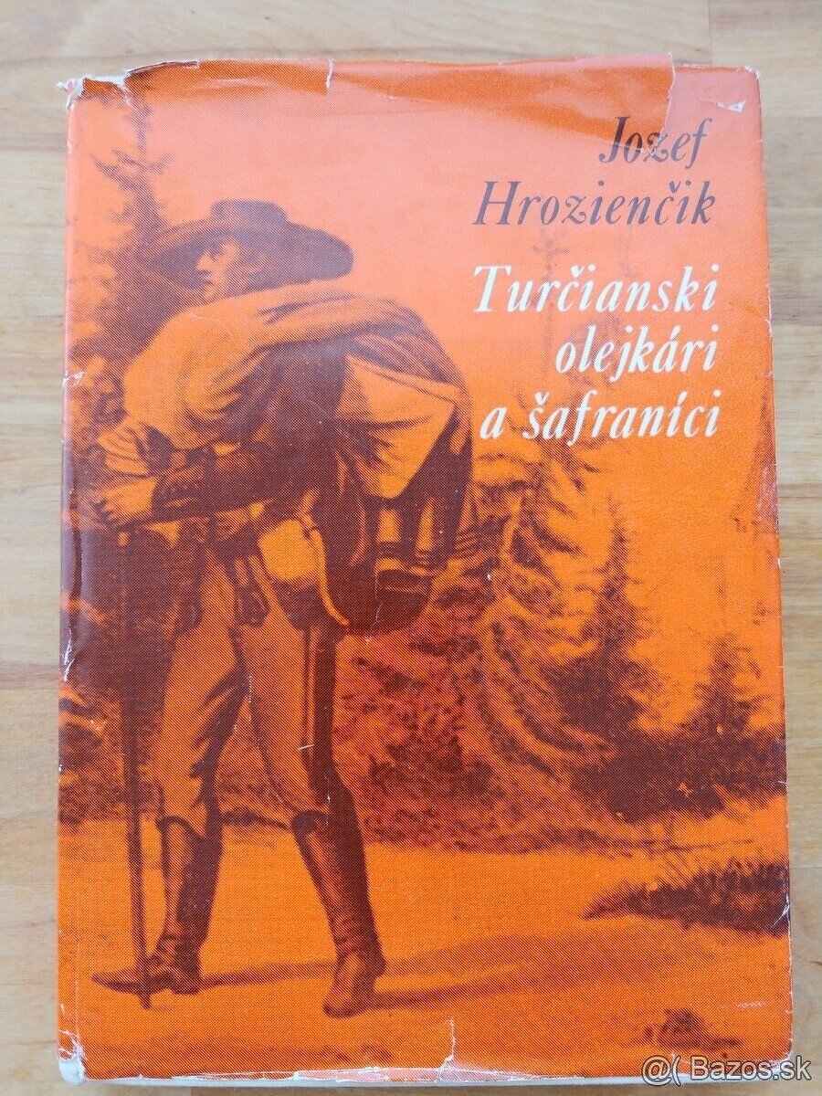 Turcianski olejkari a safranici, J. Hroziencik