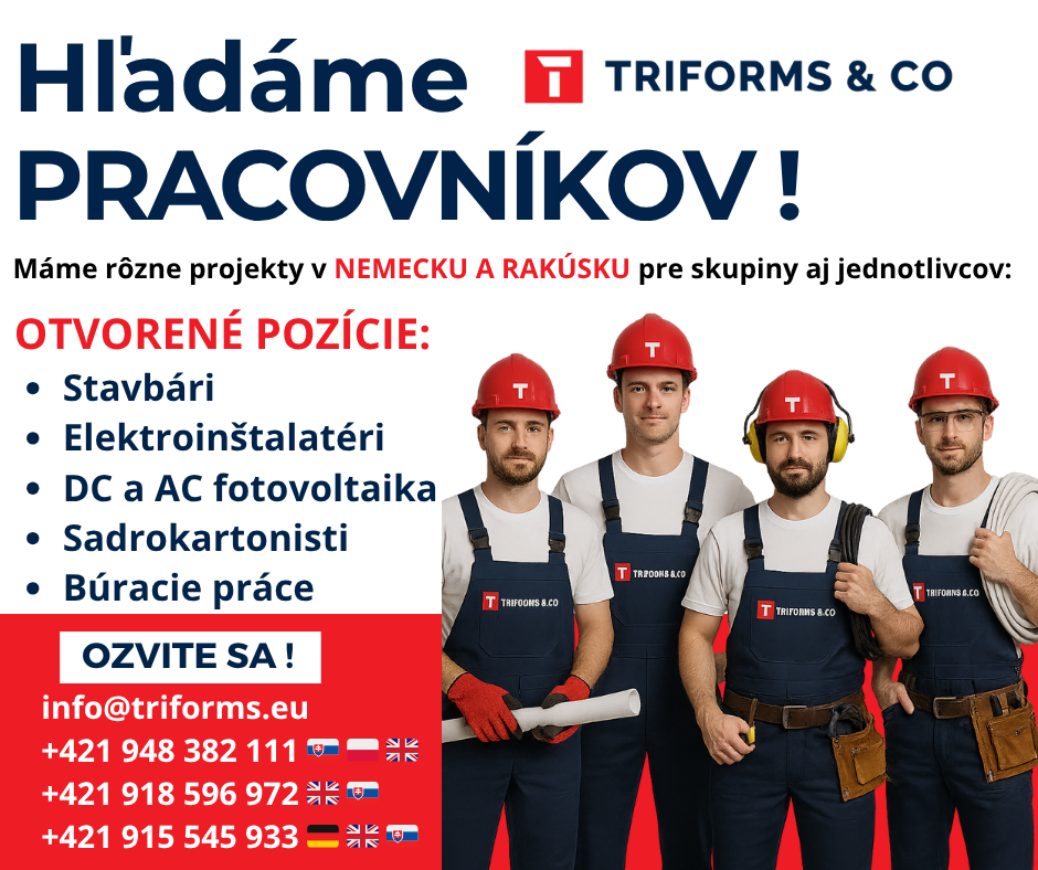 PRÁCA - NEMECKO - RAKÚSKO- STAVEBNÉ PRÁCE