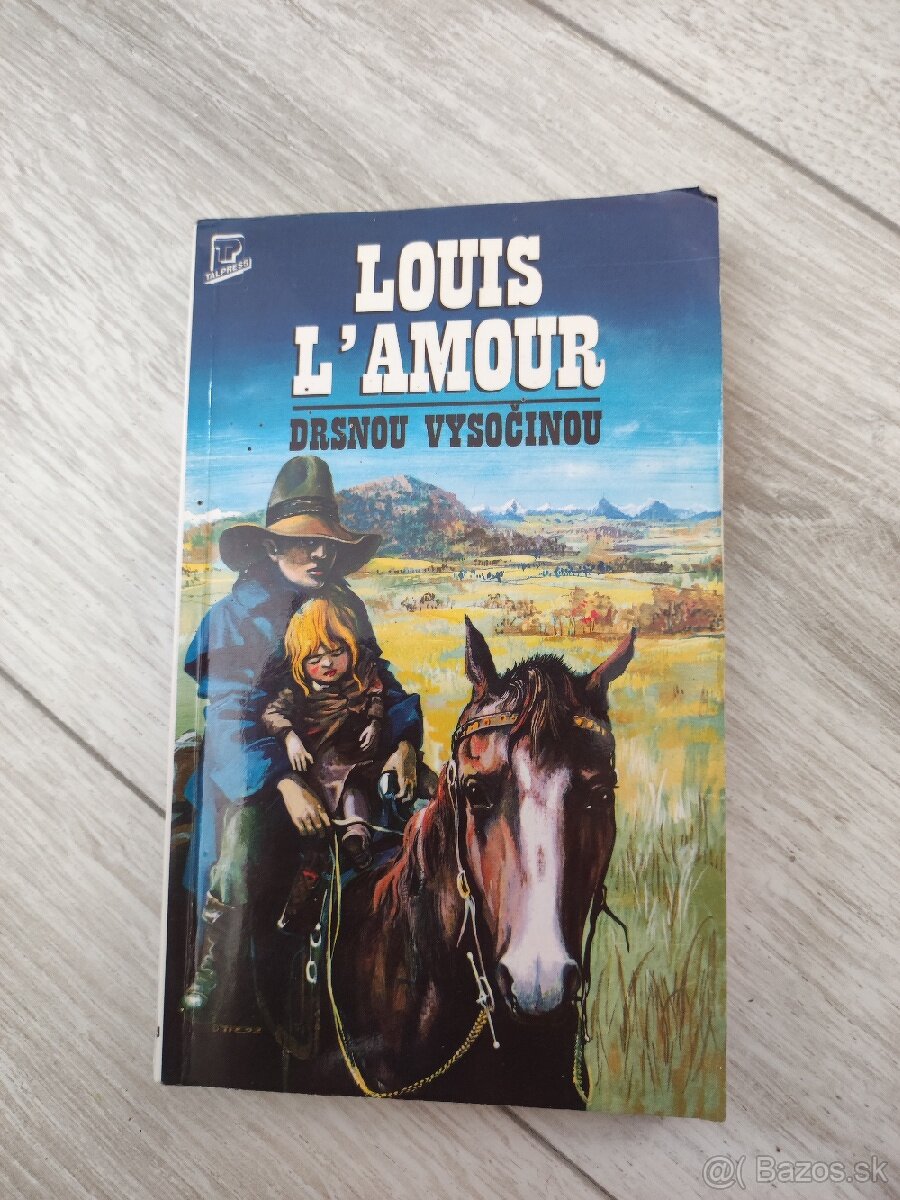 Louis L'Amour - Drsnou vysočinou