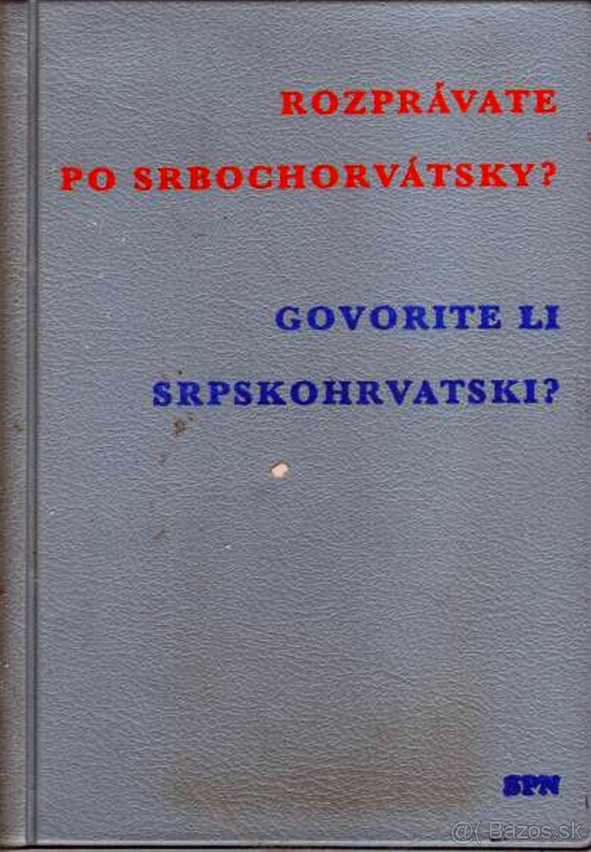 Rozprávate po Srbochorvátsky ? SPN 1968, špeciálna väzba