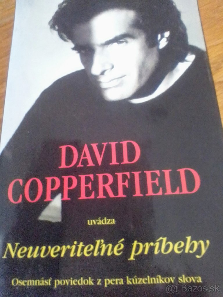 David COPPERFFIELD - NEUVERITEĽNÉ PRÍBEHY