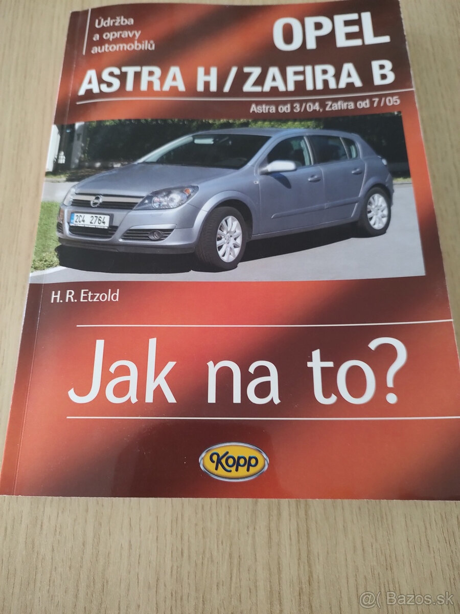 Kniha Údržba a opravy Opel Astra/Zafira