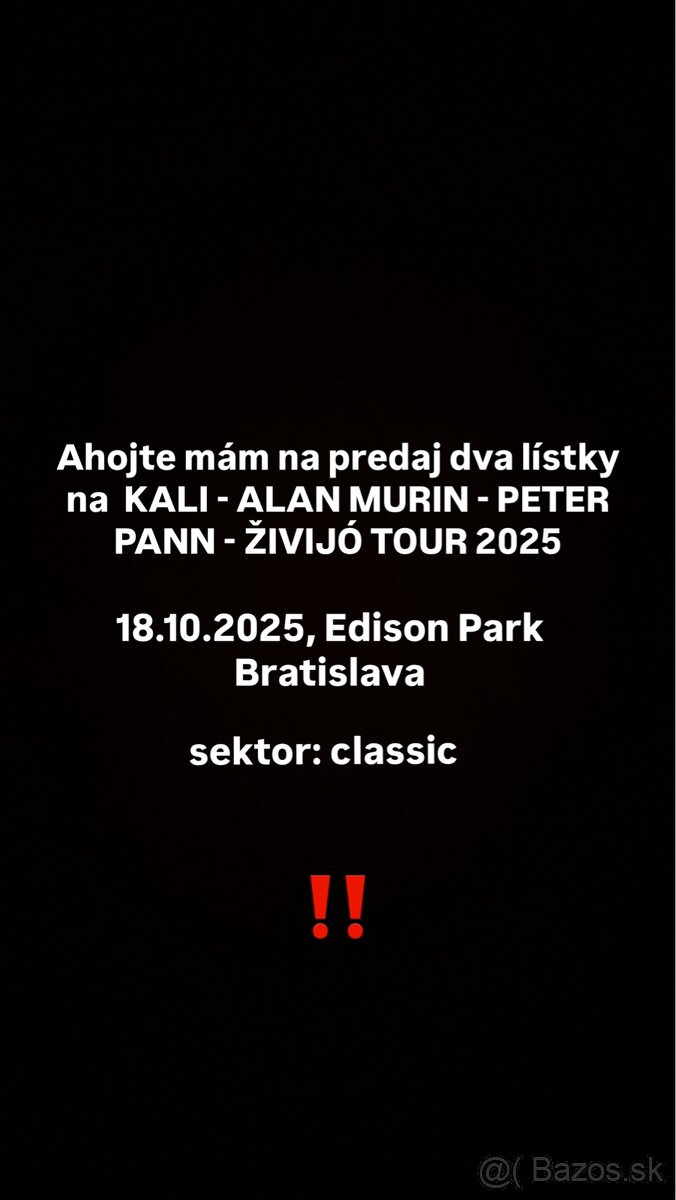 KALI - ALAN MURIN - PETER PANN - ŽIVIJÓ TOUR 2025