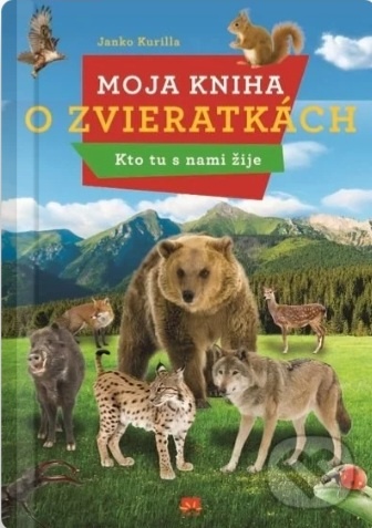 Moja kniha o zvieratkách
