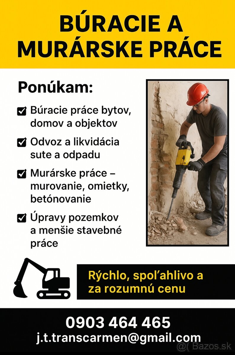 Robíme stavebné práce a búracie práce