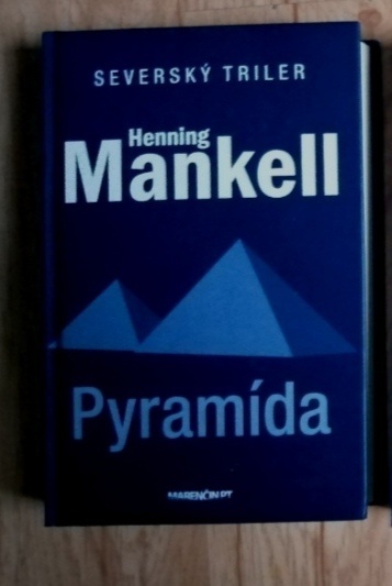 Henning Mankell - Pyramída