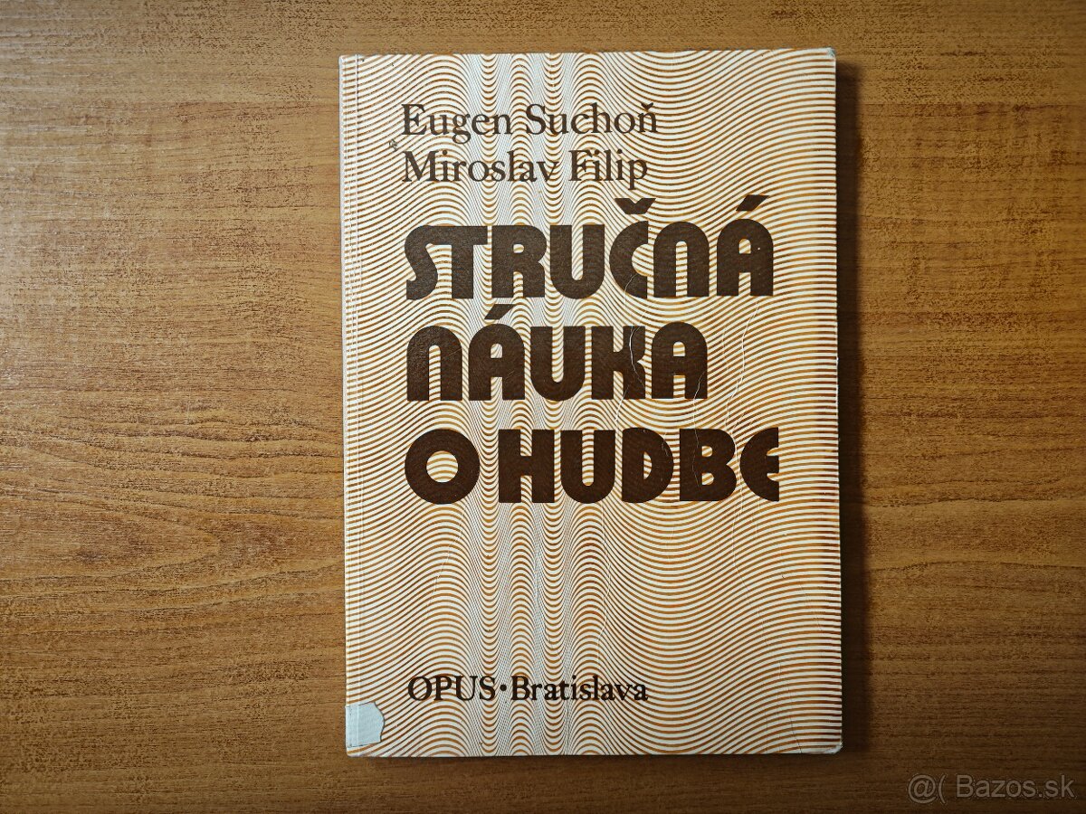 Stručná náuka o hudbe - Eugen Suchoň, Miroslav Filip