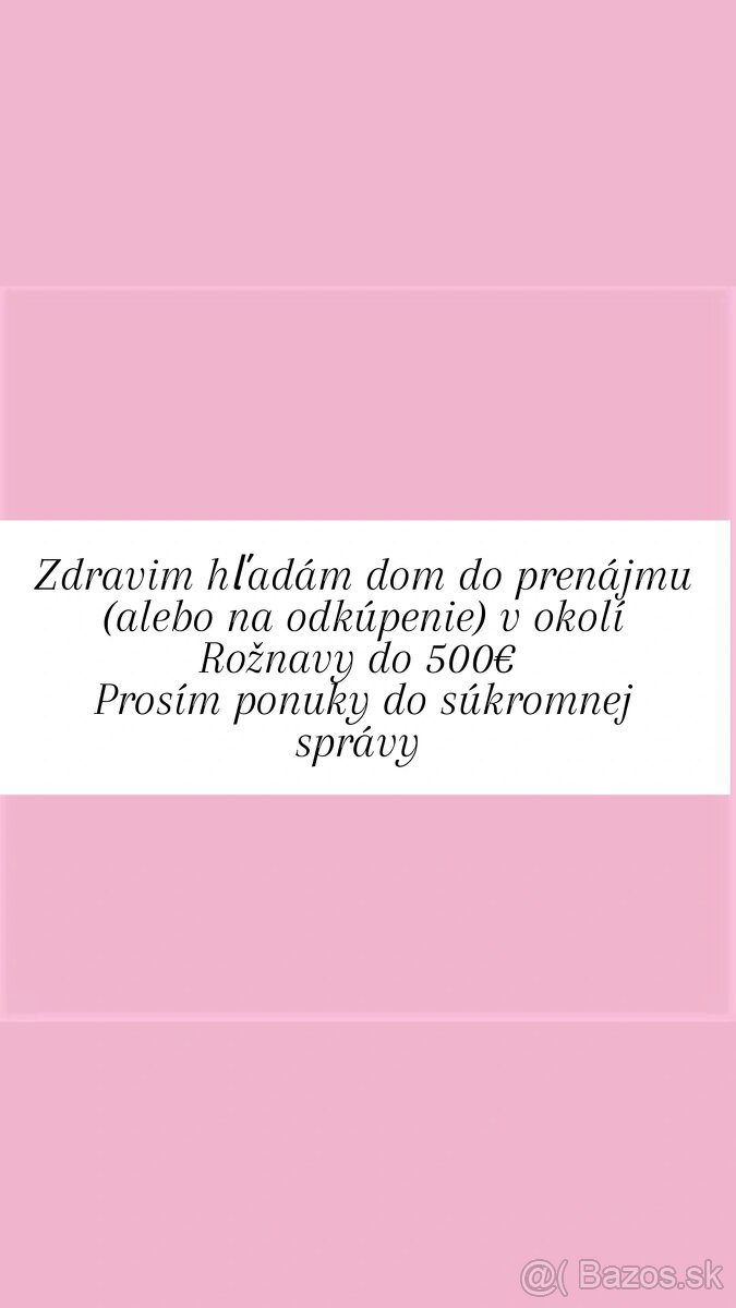 Hľadám dom na prenájom alebo odkúpenie