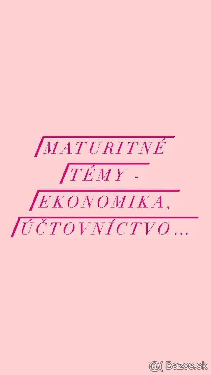 Maturitné témy - ekonomika