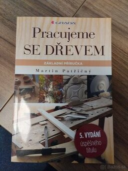 Pracujeme se dřevem
