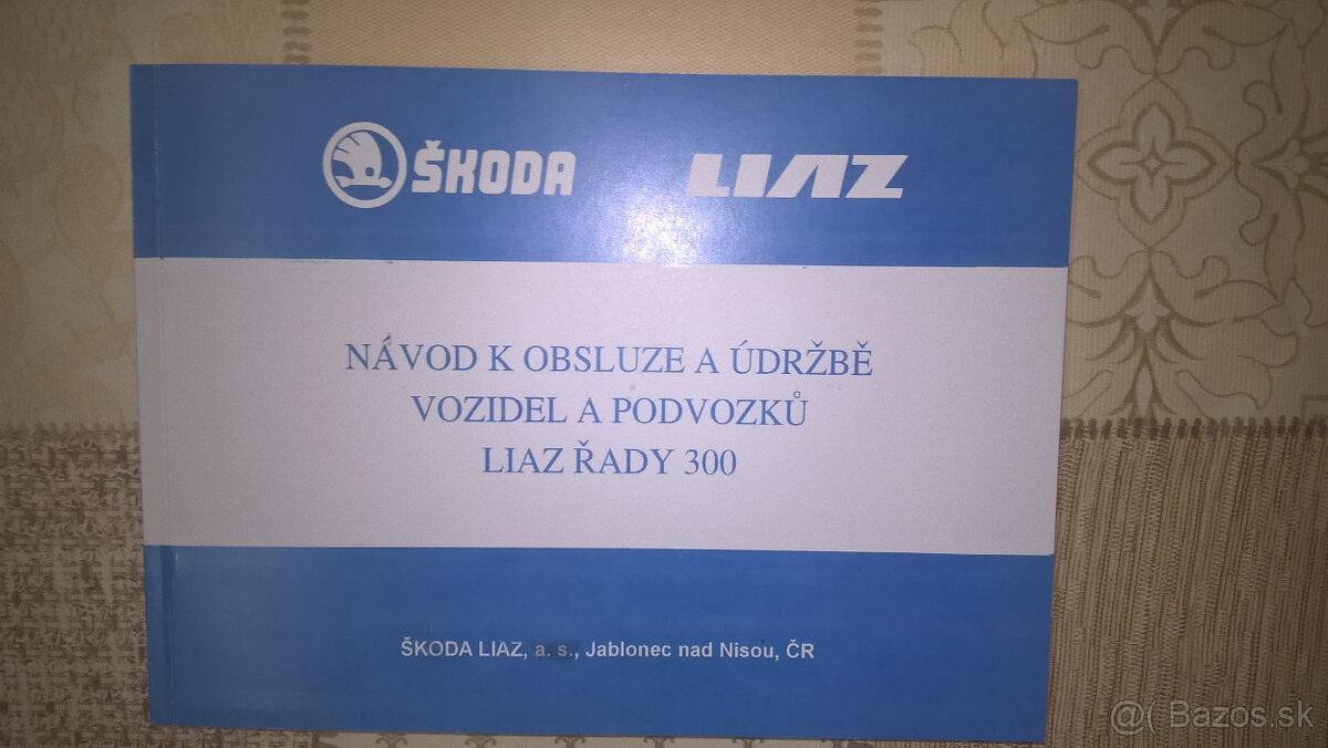 Návod k obsluhe LIAZ 300