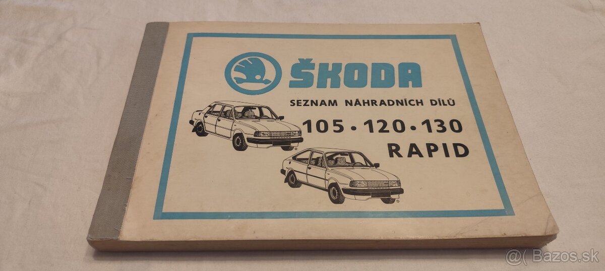 Škoda 105 120 130 Rapid seznam náhradních dílů