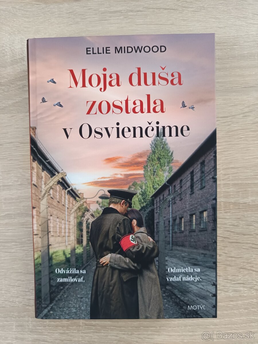 Moja duša zostala v Osvienčime