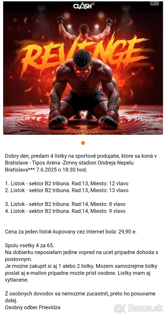 ♡ CLASH REVENGE 12 Bratislava spolu 4 lístky 65 e