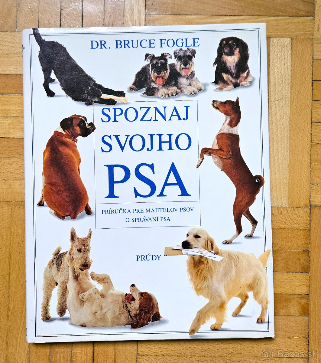 kniha 'Spoznaj svojho psa', Bruce Fogle