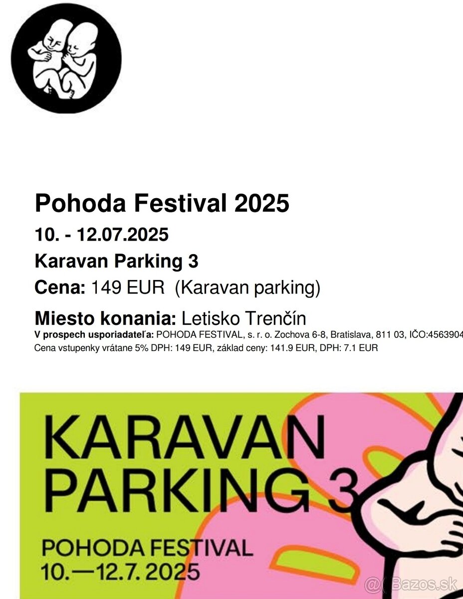 Predám lístok na Pohoda karavan parking P3