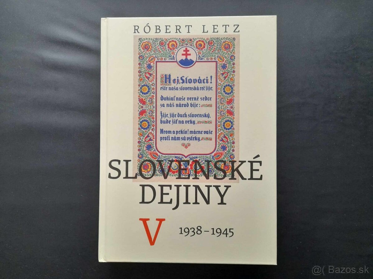 Slovenské dejiny V. (1938-1945)