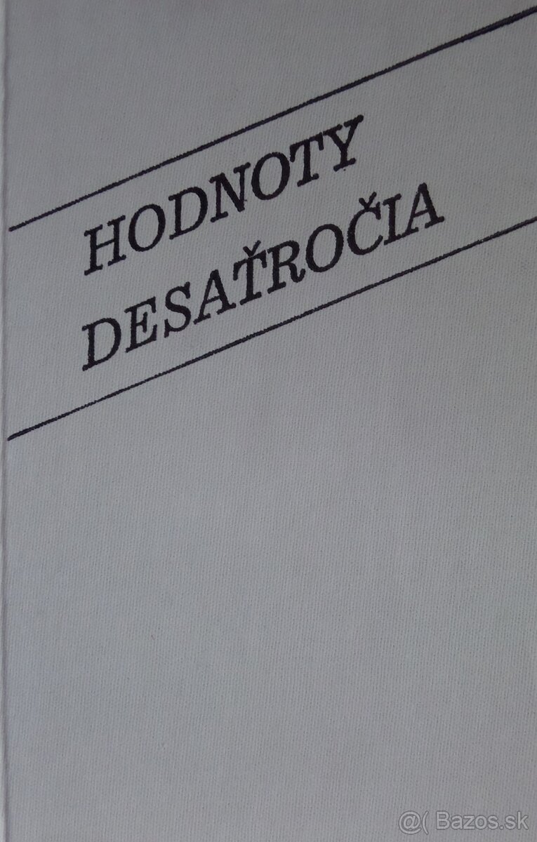 Hodnoty desaťročia