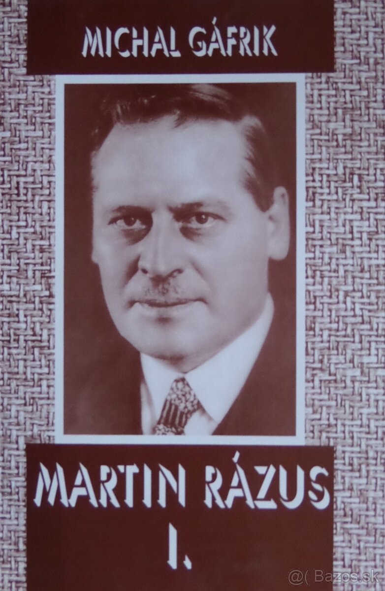 Martin Rázus I. - Osobnosť a dielo