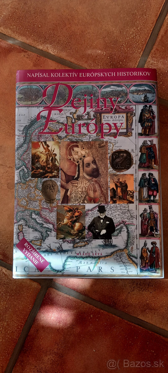 Dejiny Európy, na kriedovom papieri + poštovné zdarma