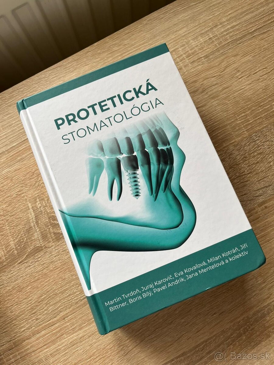 Protetická stomatológia, M. Tvrdoň