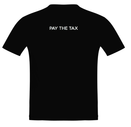 Tričko PAY THE TAX