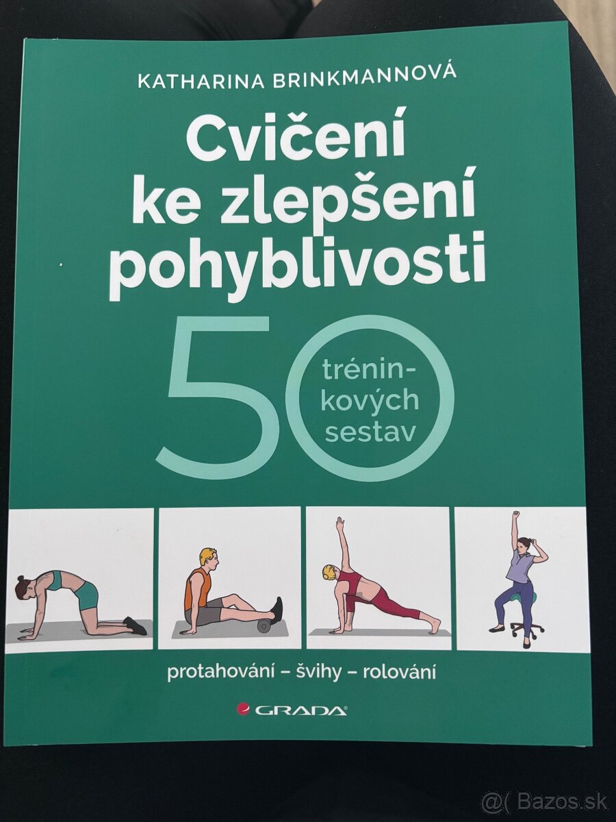 Cvičení ke zlepšení pohyblivosti