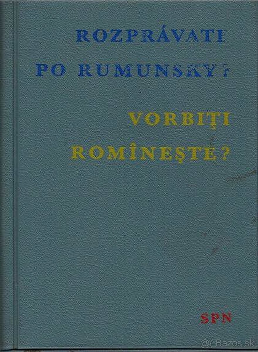 Rozprávate po Rumunsky? Vorbiti Romineste? SPN 1961 špeciál