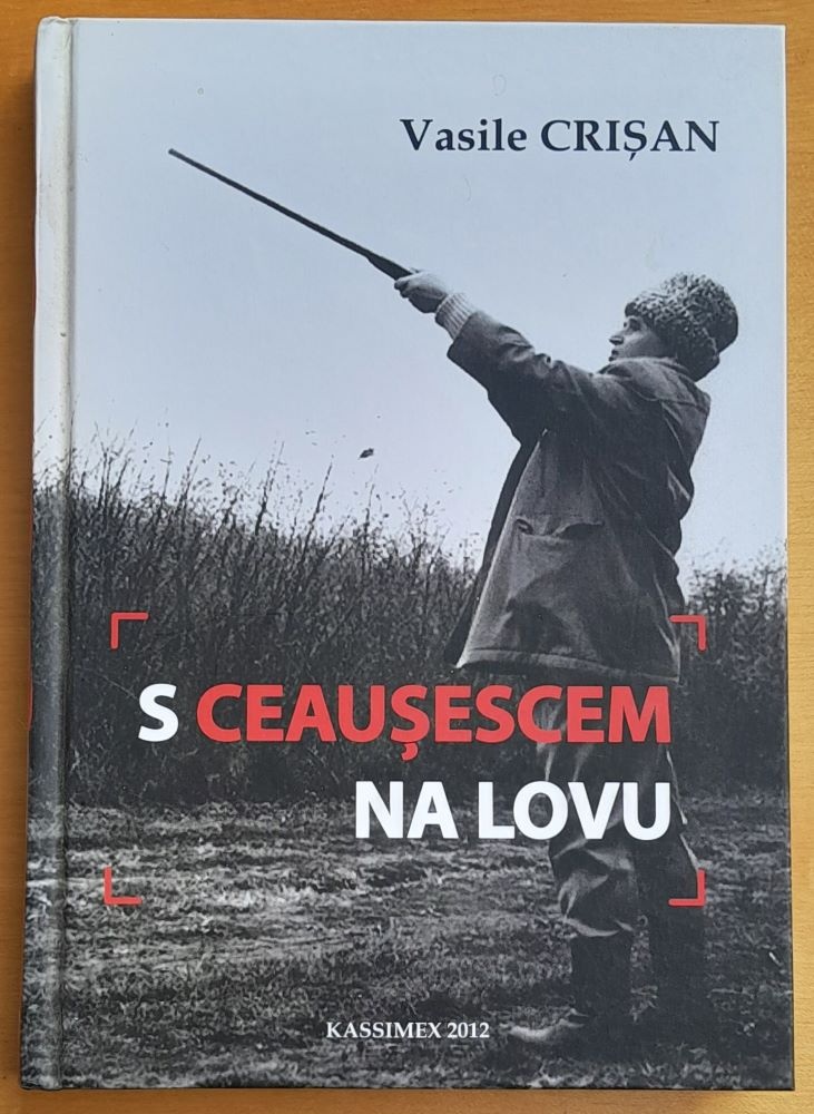 S Ceausescem na lovu