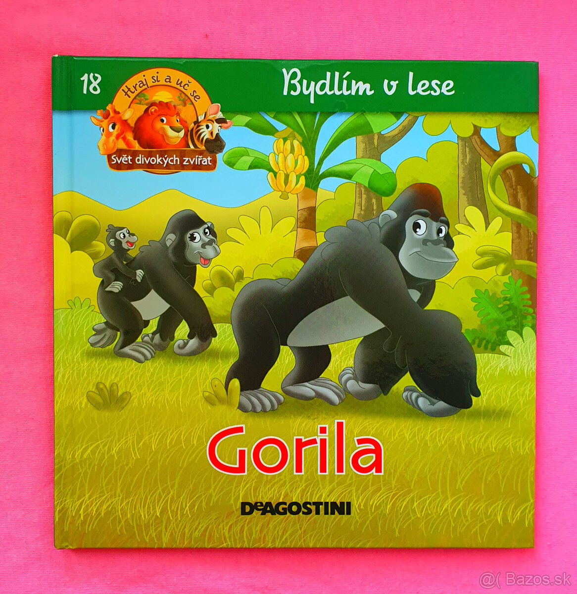 Bývam v lese. Gorila.
