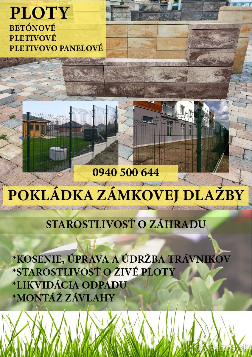 Zámkové dlažby a ploty.