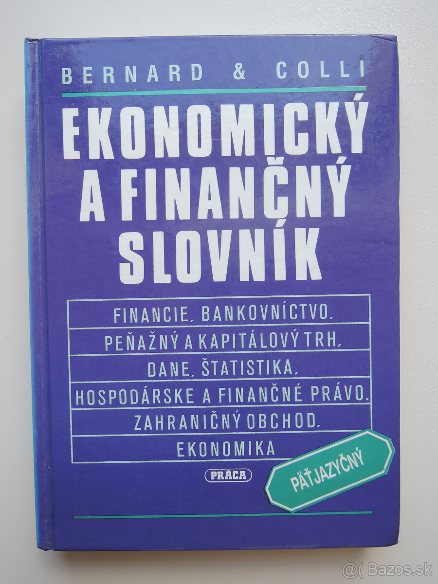 Predám knihu Ekonomický a finančný slovník, Bernard a Colli