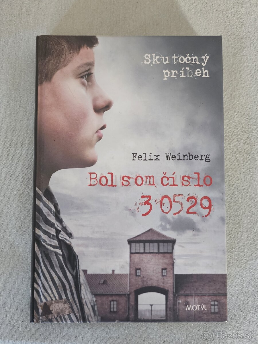Bol som číslo 30529