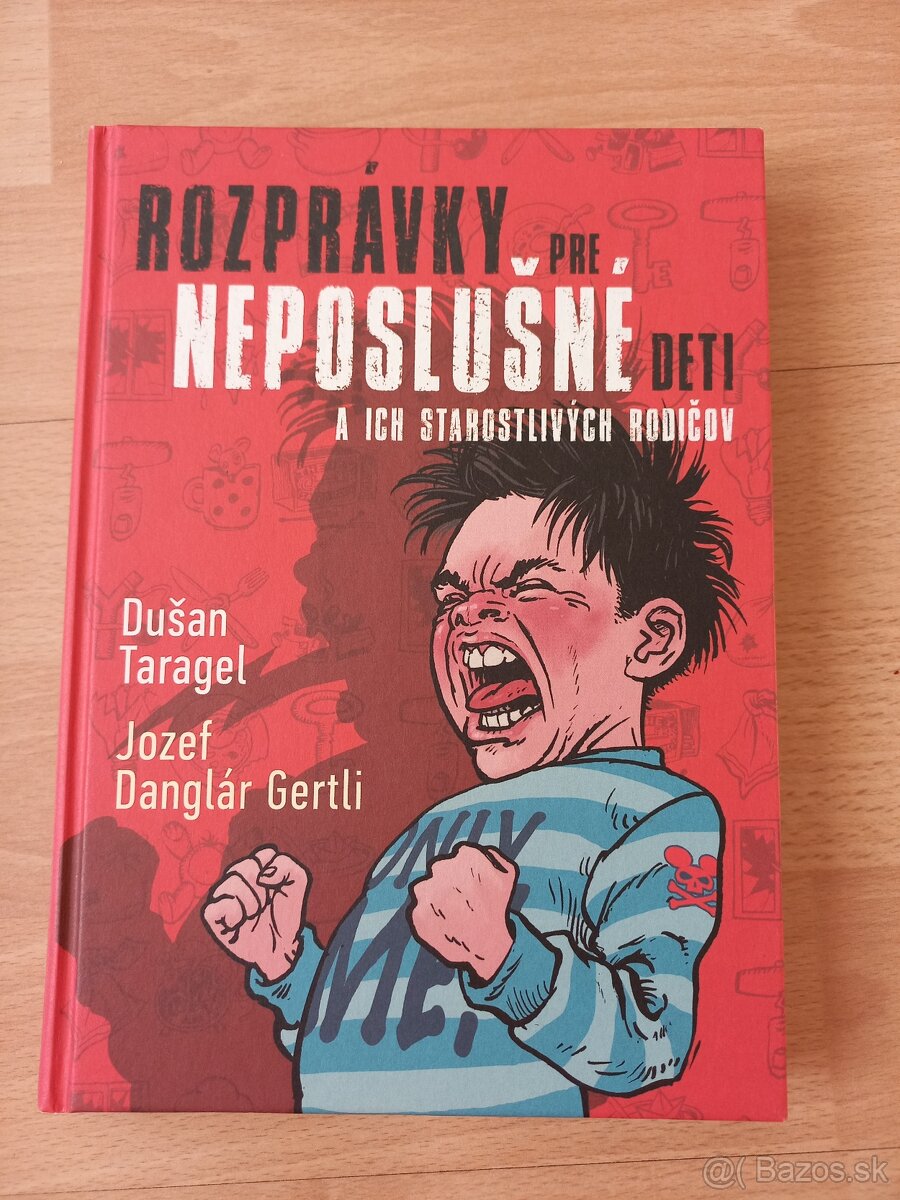 Rozprávky pre neposlušné deti