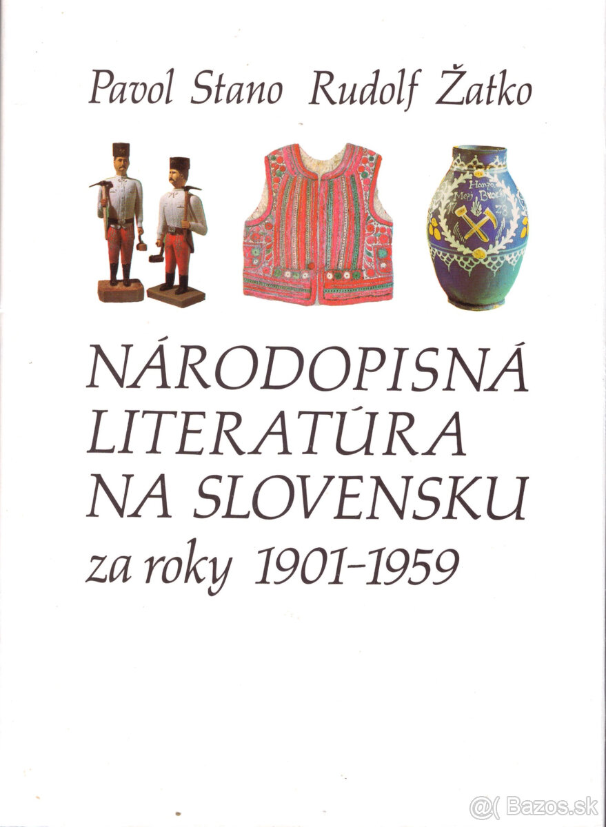 Pavol Stano, Rudolf Žatko - Národopisná literatúra na Sloven