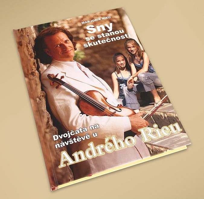 Marjorie Rieu – André Rieu: Sny se stanou skutečností (kniha