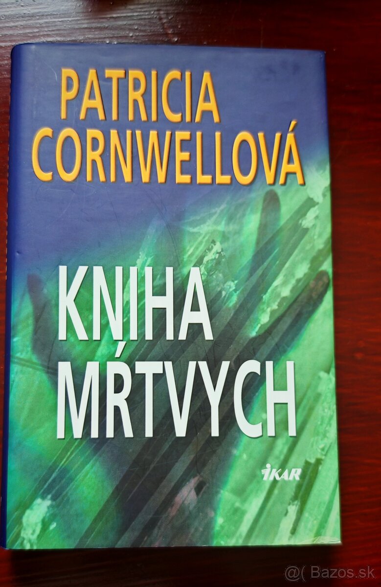 Patricia Cornwell-Kniha mŕtvych