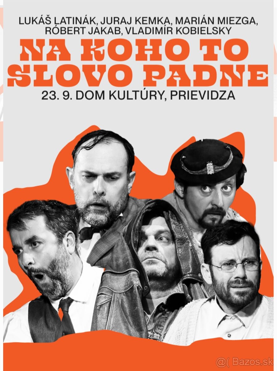 Na koho to slovo padne Prievidza 2 lístky - volne