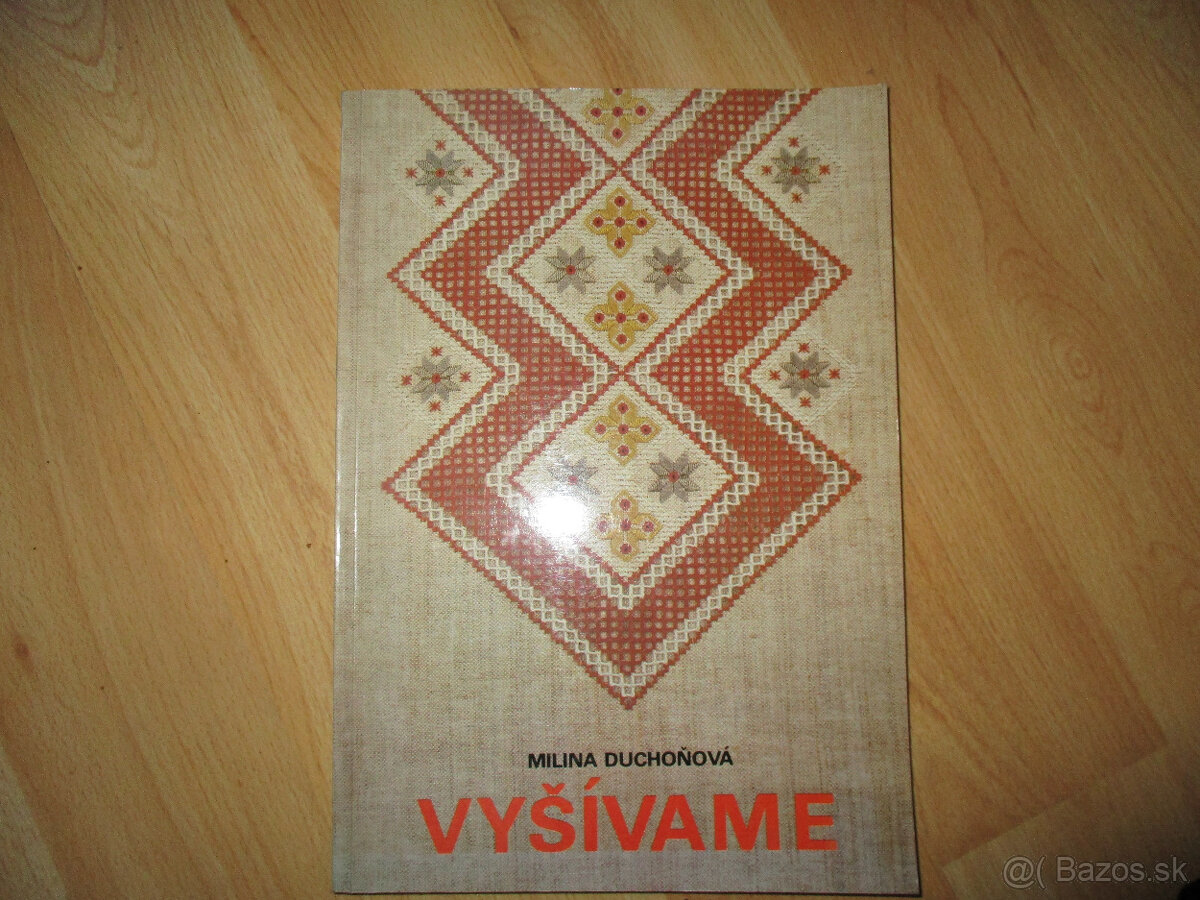 Milina Duchoňová Vyšívame,r.1983