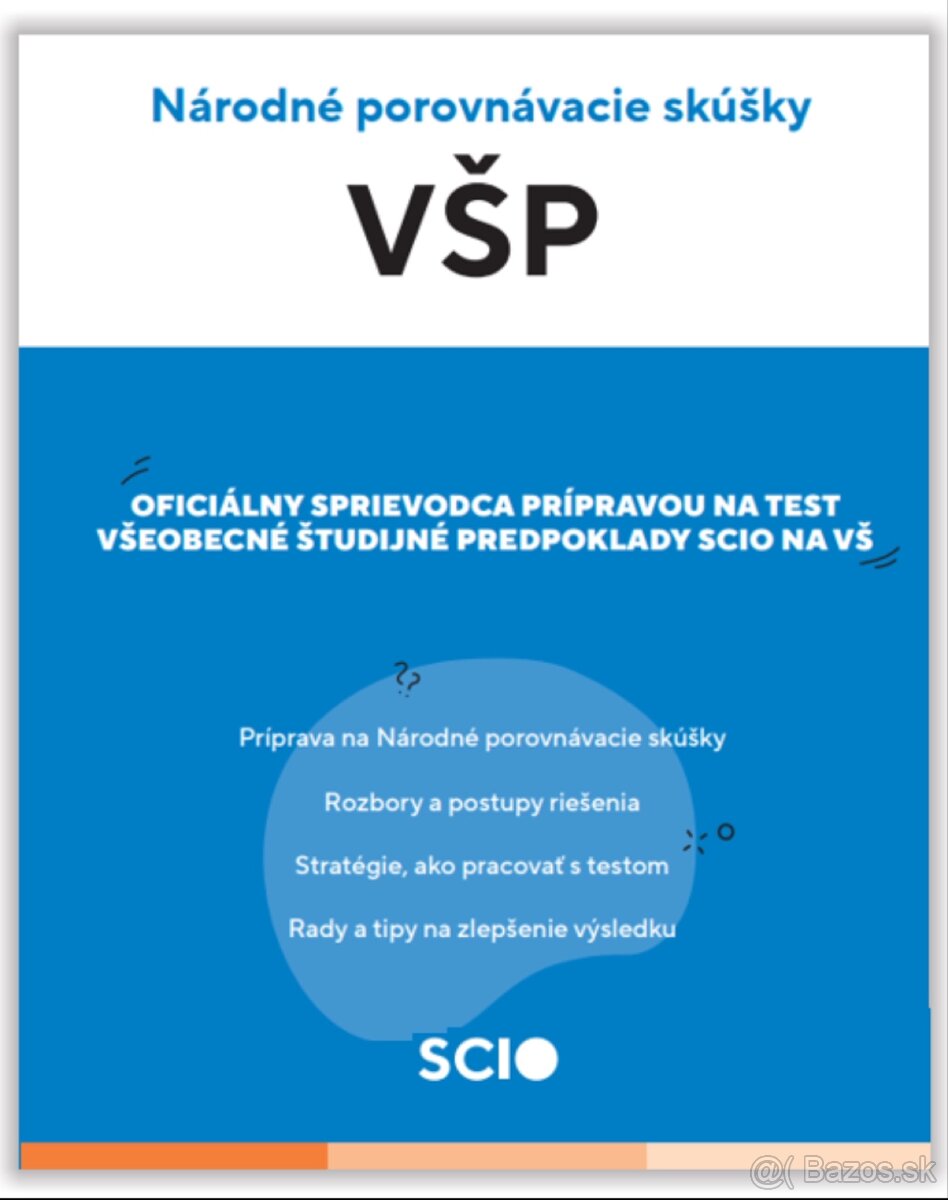 SCIO VŠP 2024/2025 + NÁVODY A TESTY