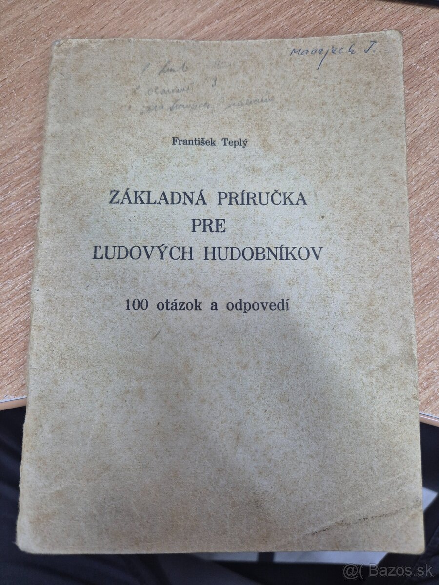 Základná príručka pre ľudových hudobníkov František Teplý