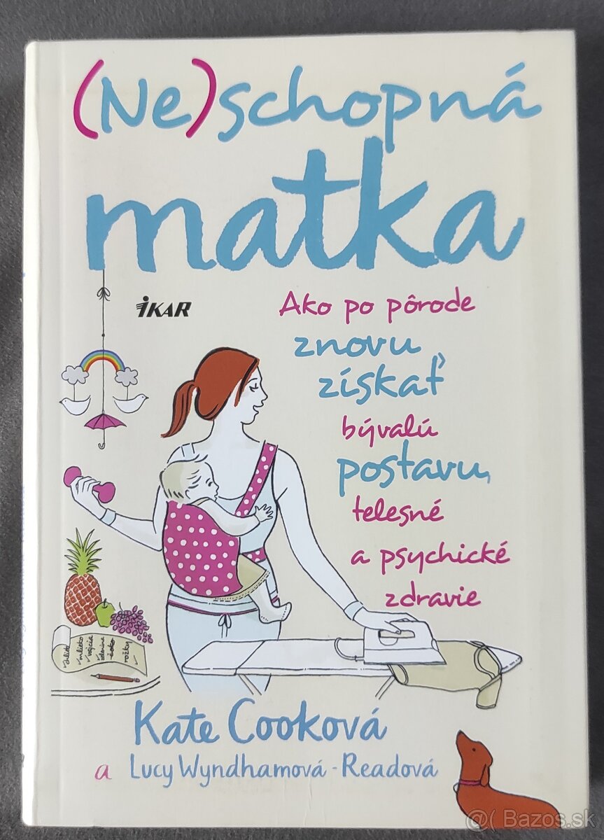 (Ne) schopná matka
